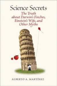 アルベルト・A・マルティネス『ニュートンのりんご、アインシュタインの神』(gennsho)<br>Science Secrets : The Truth about Darwin's Finches, Einstein's Wife, and Other Myths
