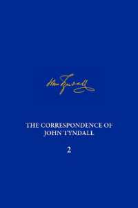 Correspondence of John Tyndall, Volume 2, the : The Correspondence, September 1843-December 1849 (The Correspondence of John Tyndall)