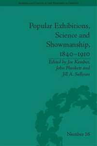 Popular Exhibitions, Science and Showmanship, 1840-1910 (Science and Culture in the Nineteenth Century) -- Hardback