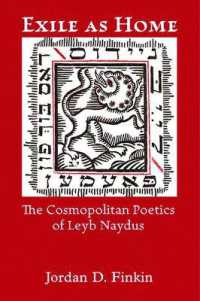 Exile as Home : The Cosmopolitan Poetics of Leyb Naydus