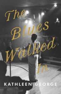 The Blues Walked in
