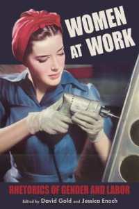 Women at Work : Rhetorics of Gender and Labor (Composition, Literacy, and Culture)