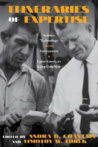 Itineraries of Expertise : Science, Technology, and the Environment in Latin America's Long Cold War (Intersections)
