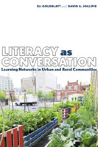 Literacy as Conversation : Learning Networks in Urban and Rural Communities (Composition, Literacy, and Culture)
