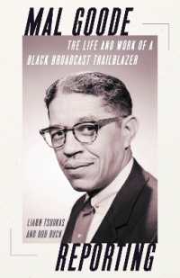 Mal Goode Reporting : The Life and Work of a Black Broadcast Trailblazer.