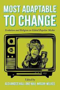 Most Adaptable to Change : Evolution and Religion in Global Popular Media