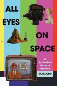 All Eyes on Space : Television and the Architecture of Distant Sight
