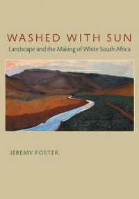 Washed with Sun : Landscape and the Making of White South Africa