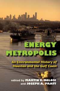 Energy Metropolis : An Environmental History of Houston and the Gulf Coast (History of the Urban Environment)