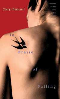 In Praise of Falling (Pitt Poetry Series)
