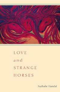 Love and Strange Horses (Pitt Poetry Series)