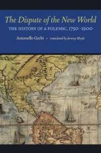 The Dispute of the New World : The History of a Polemic, 1750-1900