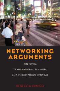 Networking Arguments : Rhetoric, Transnational Feminism, and Public Policy Writing (Composition, Literacy, and Culture)