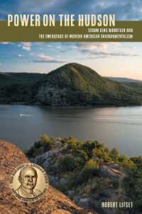 Power on the Hudson : Storm King Mountain and the Emergence of Modern American Environmentalism (History of the Urban Environment)