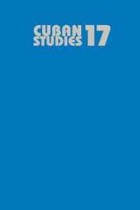 Cuban Studies 17 (Pittsburgh Cuban Studies)