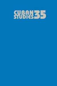 Cuban Studies 35 (Pittsburgh Cuban Studies)