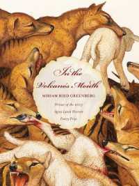 In the Volcano's Mouth (Pitt Poetry Series)