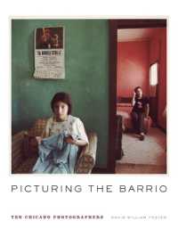 Picturing the Barrio : Ten Chicano Photographers (Latinx and Latin American Profiles)