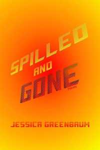 Spilled and Gone : Poems (Pitt Poetry Series)