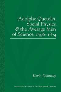 Adolphe Quetelet, Social Physics and the Average Men of Science, 1796-1874 (Sci & Culture in the Nineteenth Century)