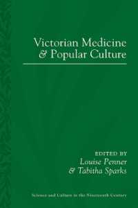 Victorian Medicine and Popular Culture (Sci & Culture in the Nineteenth Century)