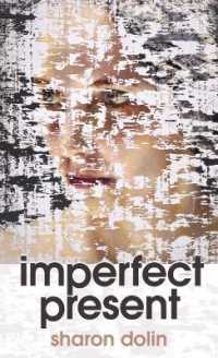 Imperfect Present : Poems (Pitt Poetry Series)
