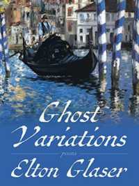 Ghost Variations : Poems (Pitt Poetry Series)