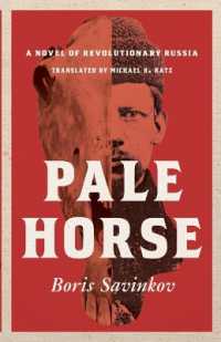 Pale Horse : A Novel of Revolutionary Russia