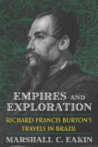 Empires and Exploration : Richard Francis Burton's Travels in Brazil