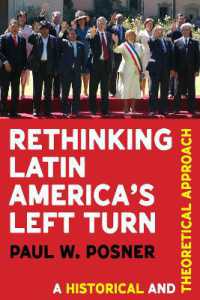 Rethinking Latin America's Left Turn : A Historical and Theoretical Approach (Pitt Latin American Series)