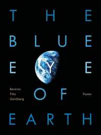 The Blue Eye of Earth : Poems (Pitt Poetry Series)