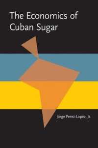 The Economics of Cuban Sugar (Pitt Latin American Series)