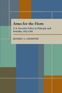 Arms for the Horn : U.S. Security Policy in Ethiopia and Somalia, 1953-1991