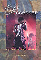 Possessed : The Rise and Fall of Prince