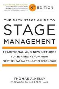 The Back Stage Guide to Stage Management, 3rd Edition : Traditional and New Methods for Running a Show from First Rehearsal to Last Performance