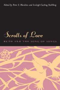 Scrolls of Love : Ruth and the Song of Songs
