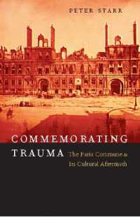 パリ・コミューンとその文化的帰結<br>Commemorating Trauma : The Paris Commune and Its Cultural Aftermath