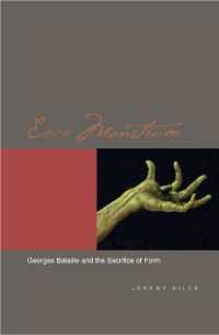 バタイユとフォルムの犠牲<br>Ecce Monstrum : Georges Bataille and the Sacrifice of Form