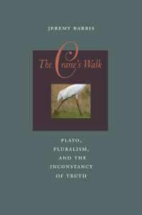 The Crane's Walk : Plato, Pluralism, and the Inconstancy of Truth