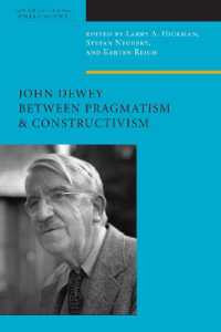 ジョン・デューイ：プラグマティズムと構築主義の間で<br>John Dewey between Pragmatism and Constructivism (American Philosophy)