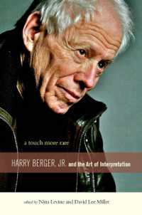 A Touch More Rare : Harry Berger, Jr., and the Arts of Interpretation
