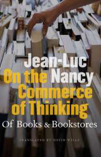 ジャン＝リュック・ナンシー著／思想の流通：書籍と書店（英訳）<br>On the Commerce of Thinking : Of Books and Bookstores