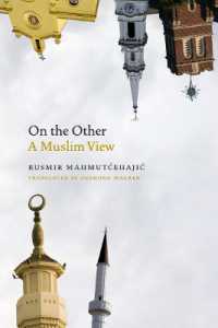 On the Other : A Muslim View (Abrahamic Dialogues)