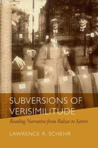 Subversions of Verisimilitude : Reading Narrative from Balzac to Sartre