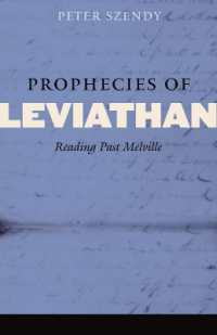 Prophecies of Leviathan : Reading Past Melville