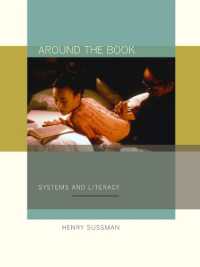 書物をめぐって：システムとリテラシー<br>Around the Book : Systems and Literacy