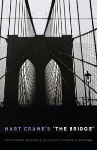 Hart Crane's 'the Bridge' : An Annotated Edition