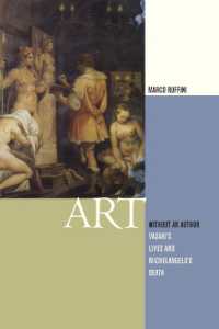 Art without an Author : Vasari's Lives and Michelangelo's Death