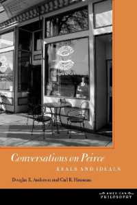 Conversations on Peirce : Reals and Ideals (American Philosophy)