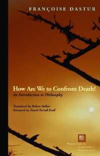 How Are We to Confront Death? : An Introduction to Philosophy (Perspectives in Continental Philosophy)